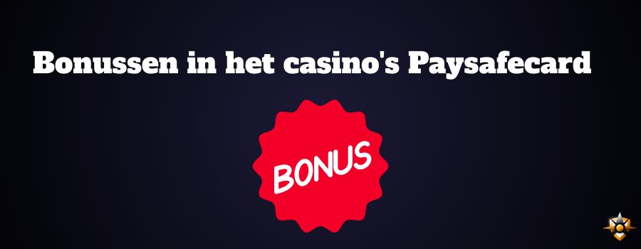 Bonussen in het casino's Paysafecard
